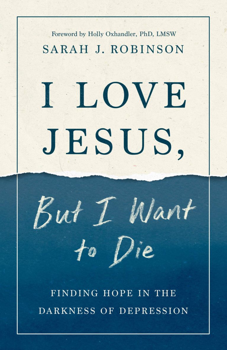 I Love Jesus but I Want to Die