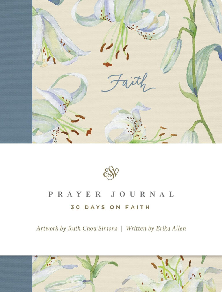 ESV Prayer Journal: 30 Days on Faith